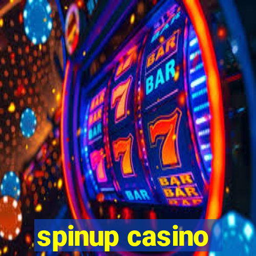 spinup casino