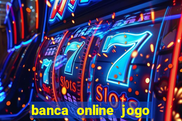 banca online jogo do bicho