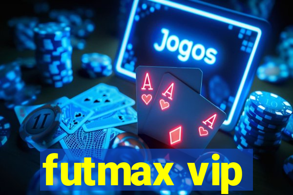 futmax vip