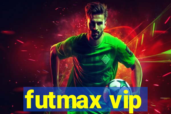 futmax vip