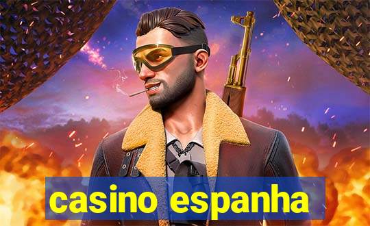 casino espanha