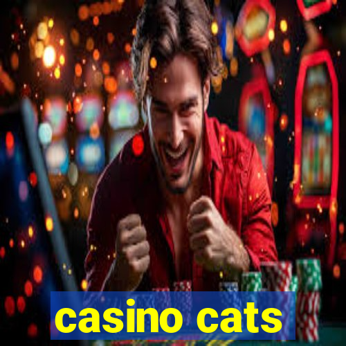 casino cats