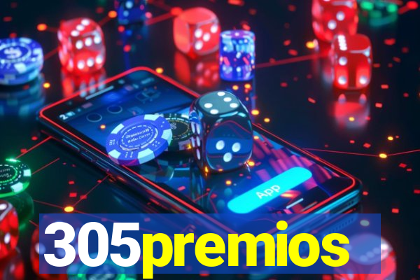 305premios