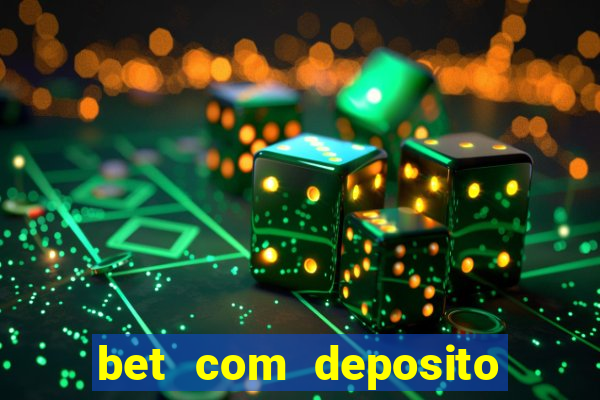 bet com deposito de 10 reais