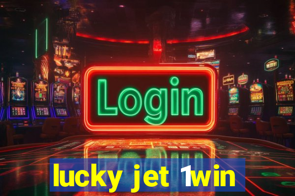 lucky jet 1win