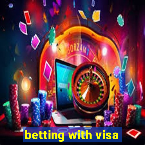 betting with visa