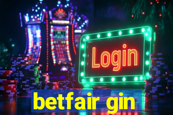 betfair gin