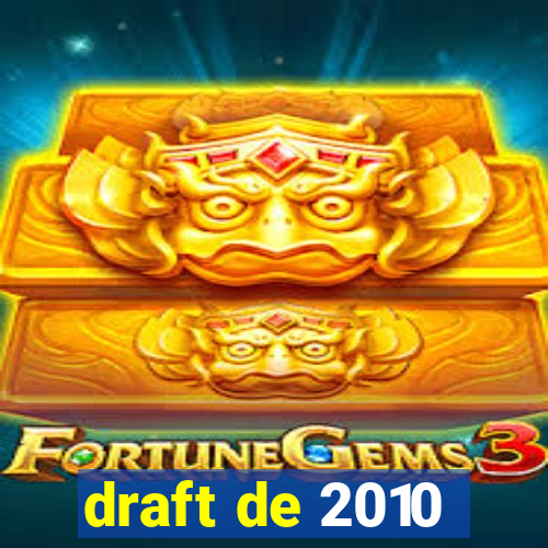 draft de 2010