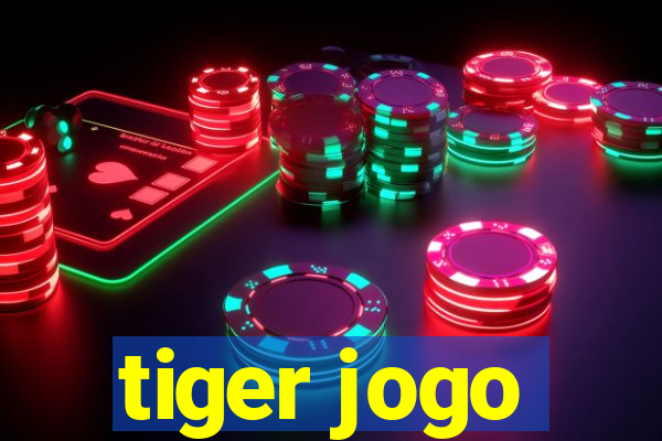 tiger jogo