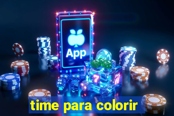 time para colorir