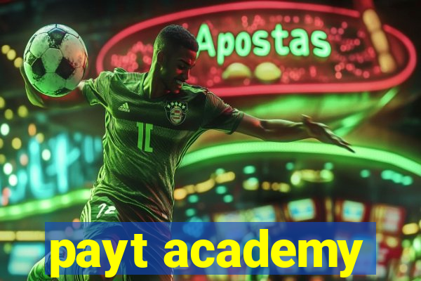 payt academy