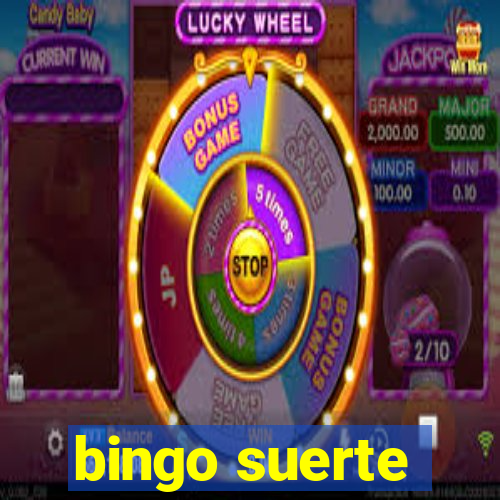 bingo suerte