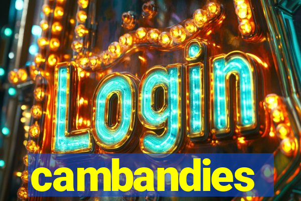 cambandies