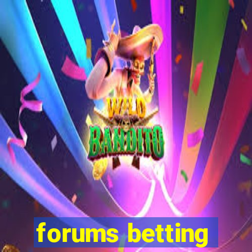 forums betting