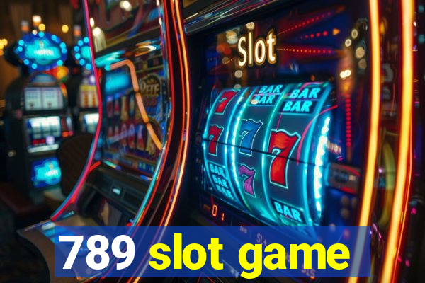 789 slot game