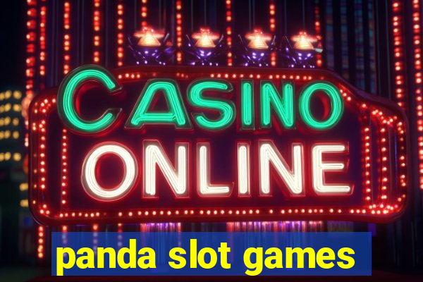 panda slot games