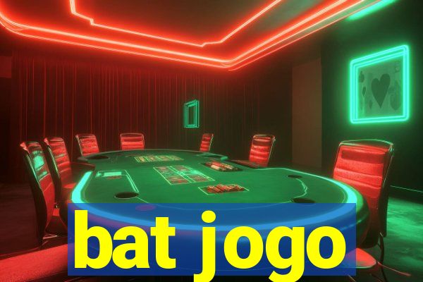 bat jogo