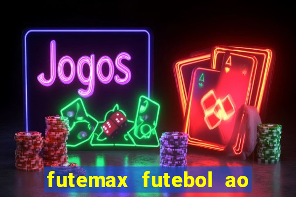 futemax futebol ao vivo campeonato brasileiro