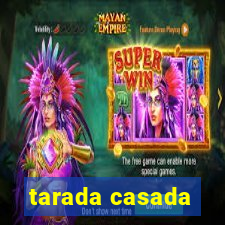 tarada casada