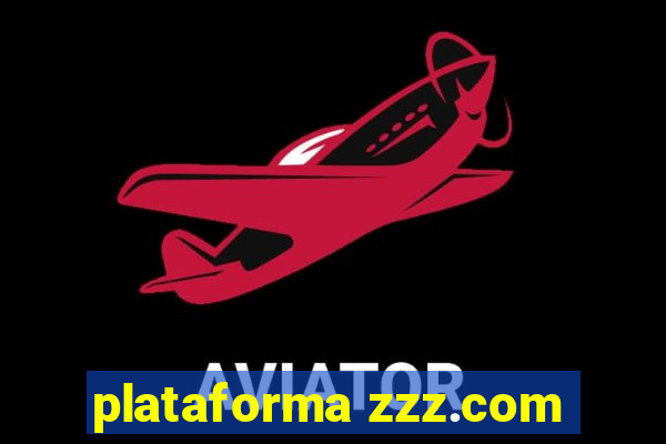 plataforma zzz.com