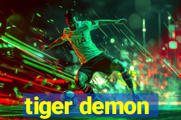 tiger demon