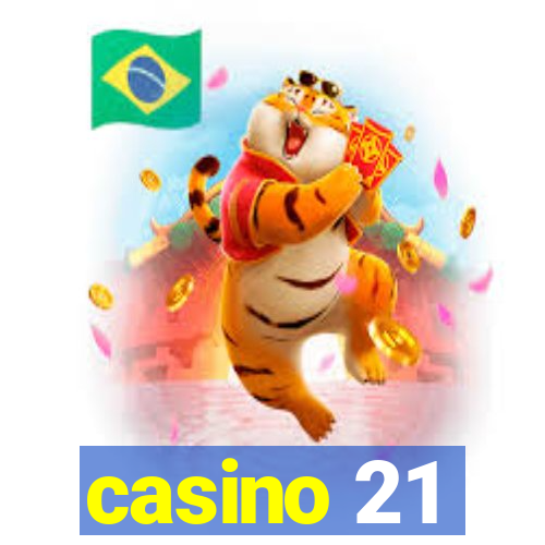 casino 21