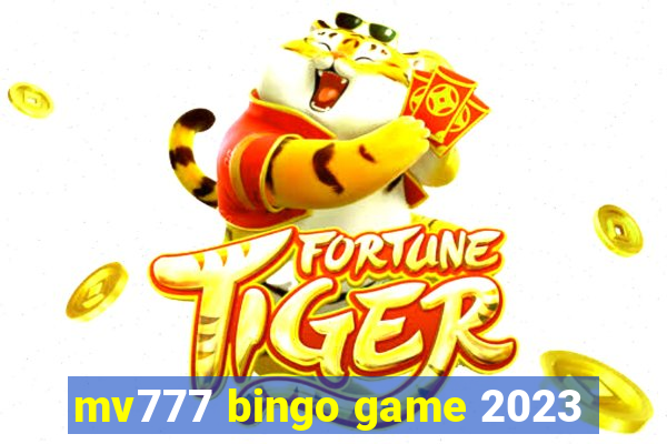 mv777 bingo game 2023