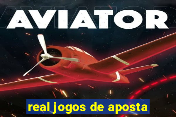 real jogos de aposta