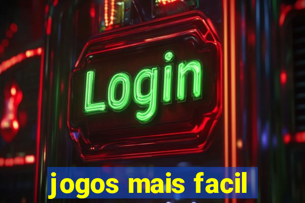 jogos mais facil