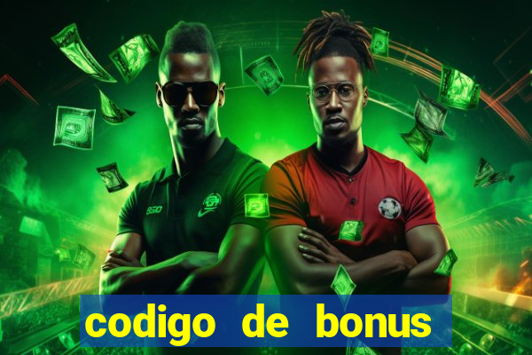 codigo de bonus estrela bet