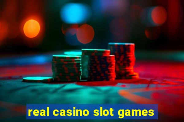 real casino slot games