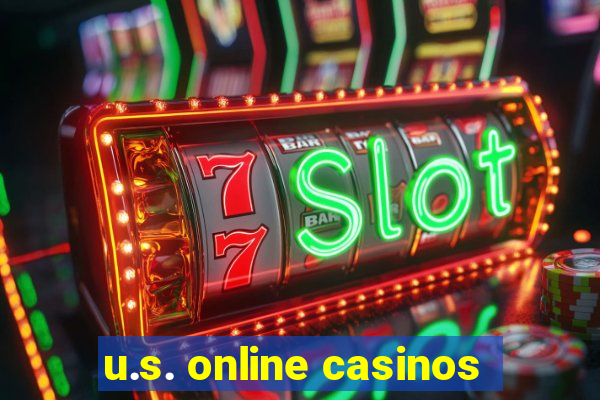 u.s. online casinos