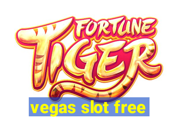 vegas slot free