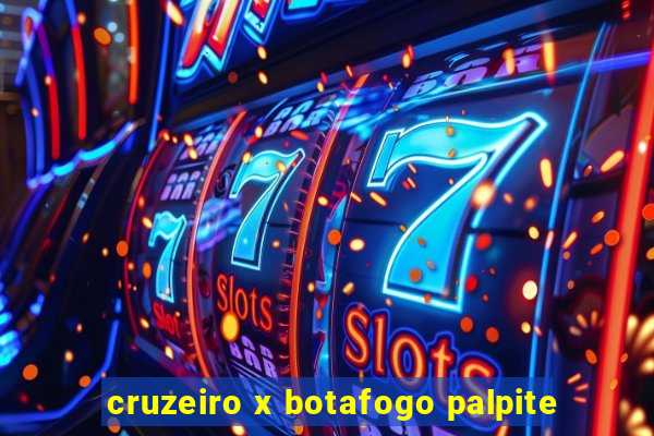 cruzeiro x botafogo palpite