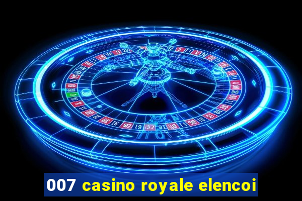 007 casino royale elencoi