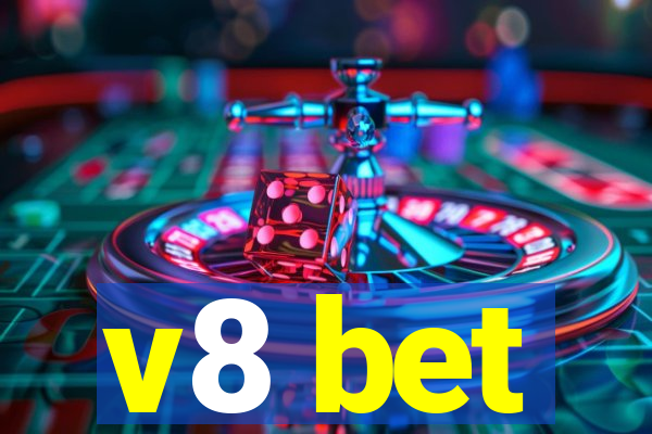 v8 bet