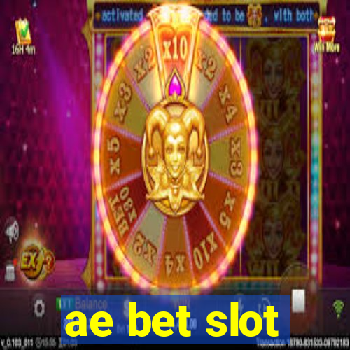 ae bet slot