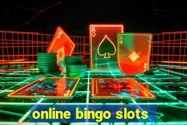 online bingo slots