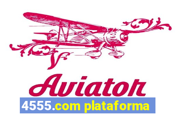 4555.com plataforma