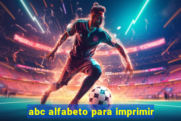 abc alfabeto para imprimir