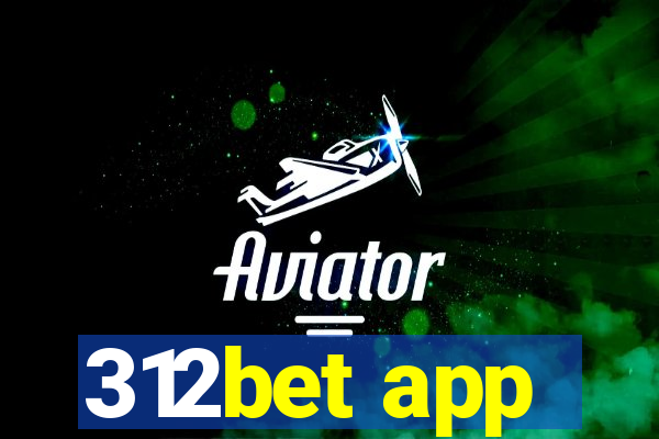 312bet app