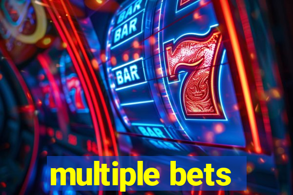 multiple bets