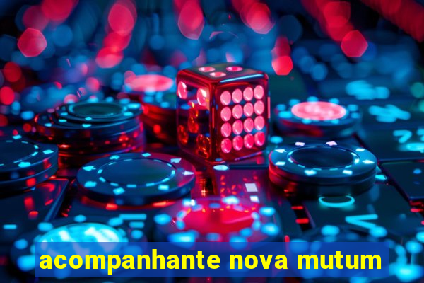 acompanhante nova mutum