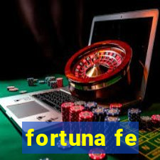 fortuna fe