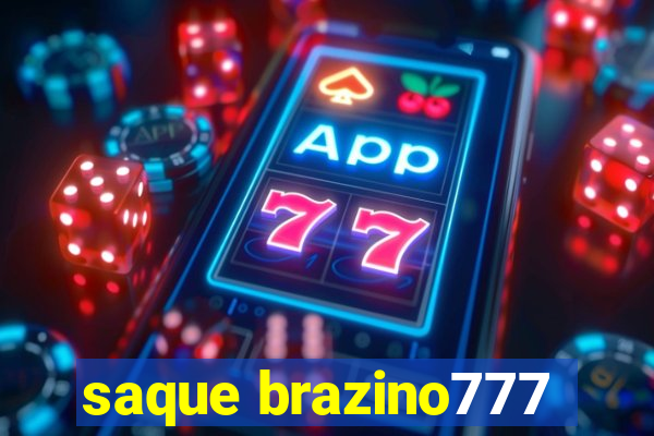 saque brazino777