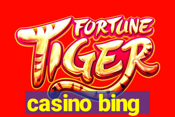 casino bing