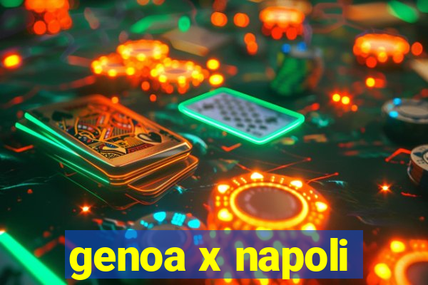 genoa x napoli