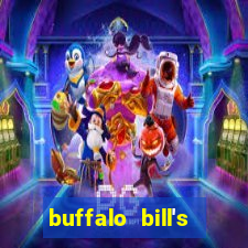 buffalo bill's resort and casino