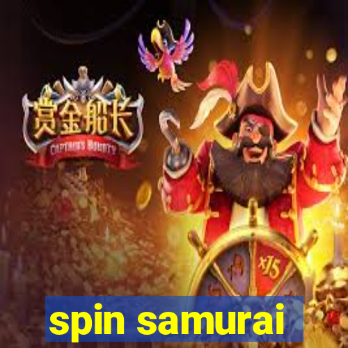 spin samurai