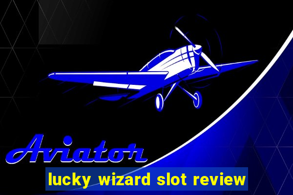 lucky wizard slot review